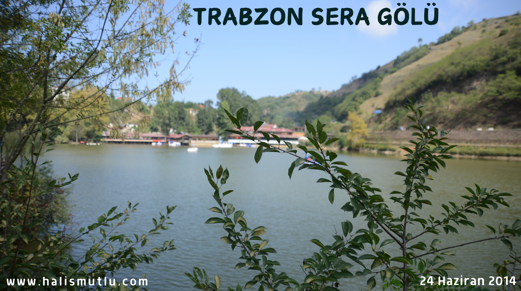Trabzon Sera Gölü