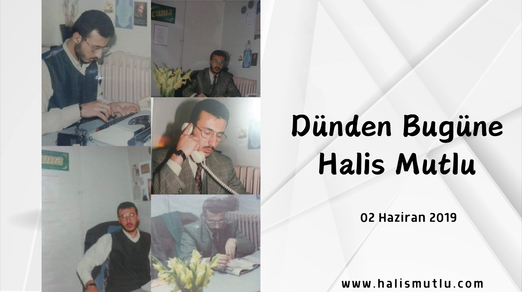 Dünden Bugüne Halis Mutlu