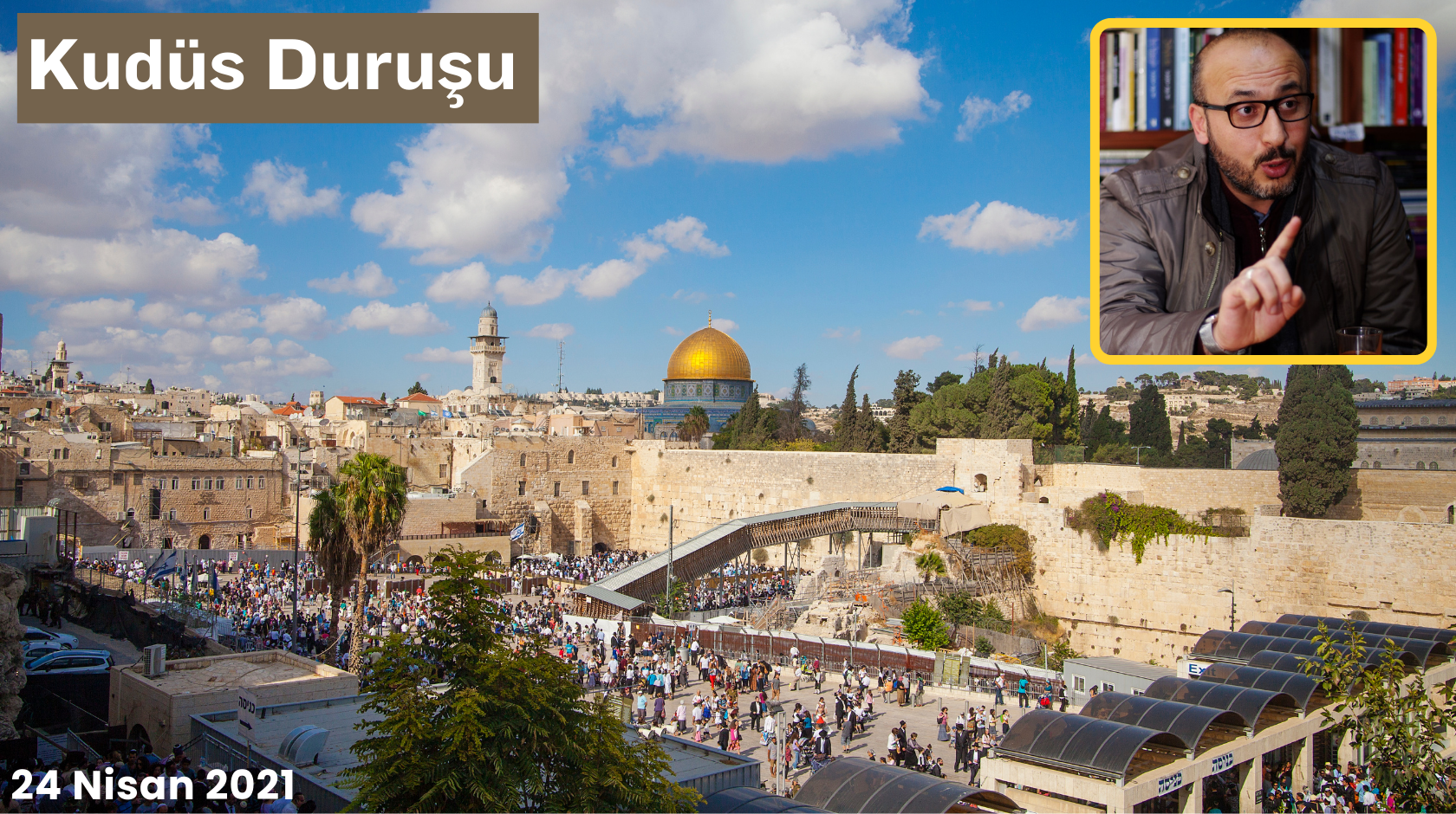 Kudüs Duruşu