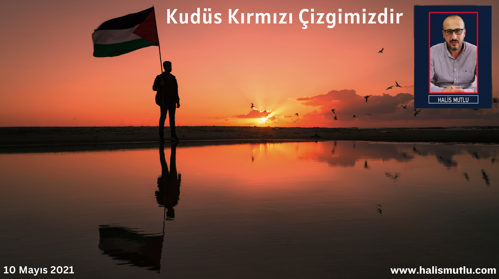 Kudüs Kırmızı Çizgimizdir