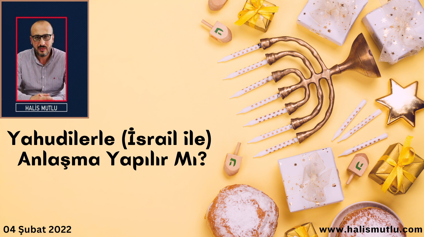 Yahudilerle Anlaşma Yapılır Mı