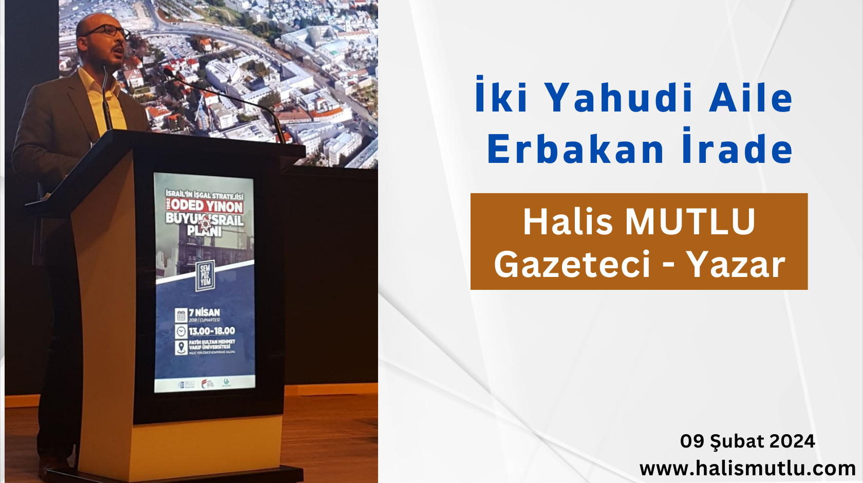 İki Yahudi Aile Erbakan İrade
