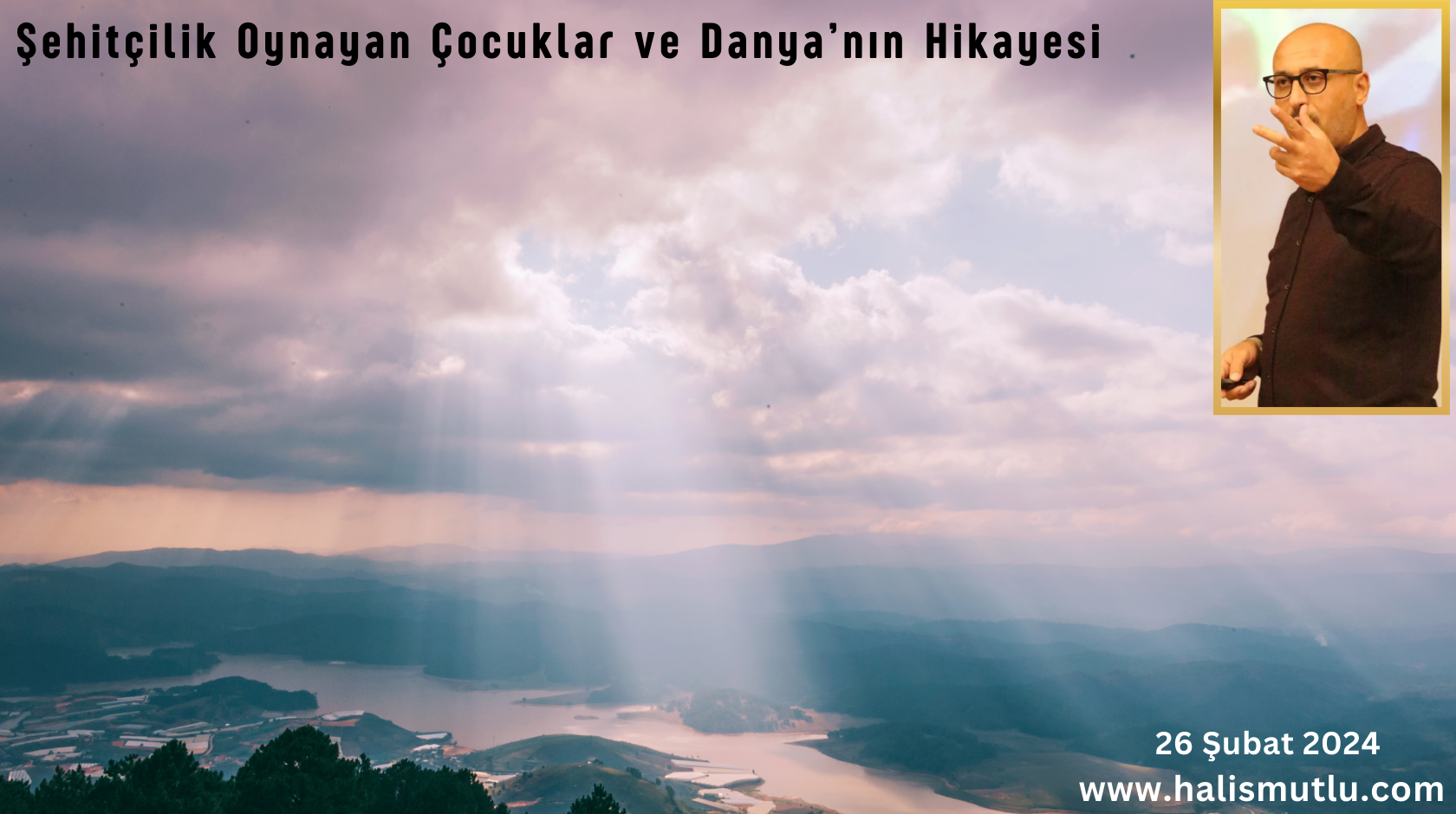 Şehitçilik Oynayan Çocuklar ve Danya’nın Hikayesi