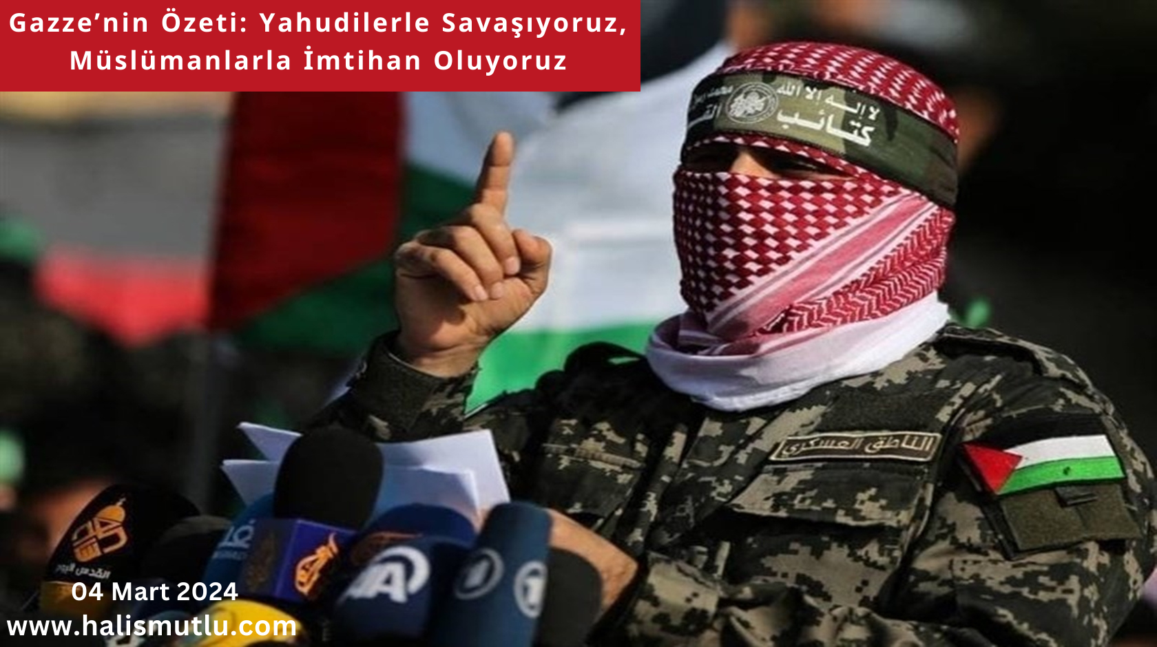 Müslümanlarla İmtihan Oluyoruz